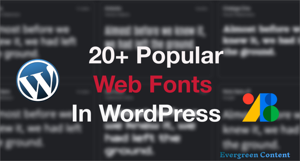 popular and free web fonts fonts in WordPress editor