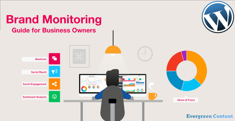 A Complete Guide to Online Brand Monitoring (Tips and Tools)